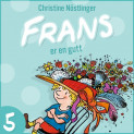 Frans er en gutt av Christine Nöstlinger (Nedlastbar lydbok)
