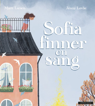 Sofia finner en sang av Marit Larsen (Ebok)