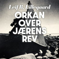 Orkan over Jærens rev av Leif B. Lillegaard (Nedlastbar lydbok)