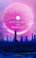 Stiftelsen og Imperiet av Isaac Asimov (Innbundet)