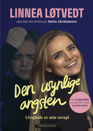 Den usynlige angsten av Maria Abrahamsen og Linnea Løtvedt (Ebok)