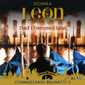 Død i fremmed land av Donna Leon (Nedlastbar lydbok)