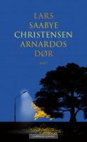 Arnardos dør av Lars Saabye Christensen (Ebok)