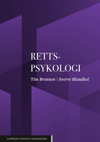 Rettspsykologi av Tim Brennen og Sverre Blandhol (Heftet)