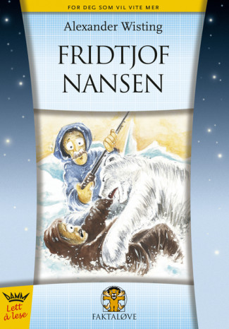 Fridtjof Nansen av Alexander Wisting (Ebok)