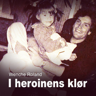 I heroinens klør av Wenche Roland (Nedlastbar lydbok)