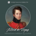 Militærlivets trelldom og storhet av Alfred de Vigny (Nedlastbar lydbok)