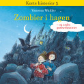 Zombier i hagen av Vanessa Walder (Nedlastbar lydbok)