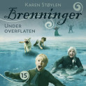 Under overflaten av Karen Støylen (Nedlastbar lydbok)