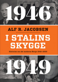 I Stalins skygge 1946-1949