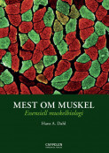 Mest om muskel av Hans A. Dahl (Ebok)