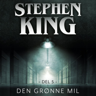 Den grønne mil - del 5 av Stephen King (Nedlastbar lydbok)