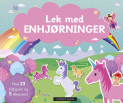 Lek med enhjørninger (Kartonert)