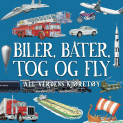 Biler, båter, tog og fly - all verdens kjøretøy av Flere (Nedlastbar lydbok) Biler, båter, tog og fly - all verdens kjøretøy av Flere (Nedlastbar lydbok)