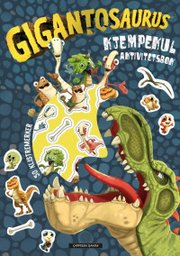 Gigantosaurus: Kjempekul aktivitetsbok