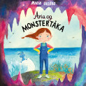 Aria og monstertåka av Maria Lillebo (Nedlastbar lydbok)