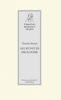 All kunst er økologisk
