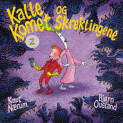 Kalle Komet og skreklingene av Knut Nærum (Nedlastbar lydbok)
