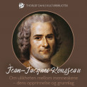 Om ulikheten mellom menneskene – dens opprinnelse og grunnlag av Jean-Jacques Rousseau (Nedlastbar lydbok)