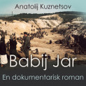 Babij Jar av Anatolij Kuznetsov (Nedlastbar lydbok)