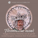 Norges historie. Historien om de gamle norske kongene. Danenes ferd til Jerusalem av Theodoricus munk (Nedlastbar lydbok)