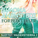 Forpliktelser av Simona Ahrnstedt (Nedlastbar lydbok)