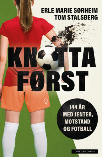 Knotta først av Tom Stalsberg og Erle Marie Sørheim (Innbundet)