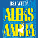 Aleksandra av Lisa Weeda (Nedlastbar lydbok)