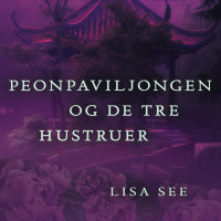 Peonpaviljongen og de tre hustruer