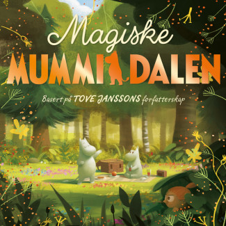 Magiske Mummidalen av Tove Jansson og Amanda Li (Nedlastbar lydbok)