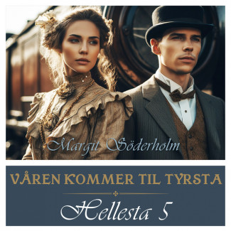Våren kommer til Tyrsta av Margit Söderholm (Nedlastbar lydbok)