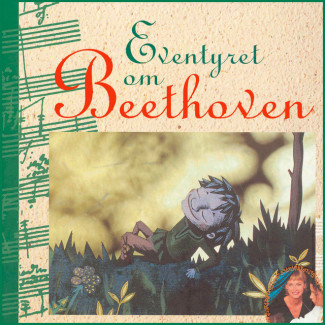 Eventyret om Beethoven av Minken Fosheim (Nedlastbar lydbok)