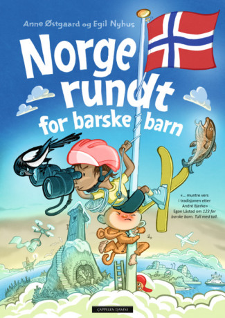 Norge rundt for barske barn av Anne Østgaard (Innbundet)