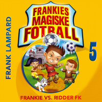Frankie vs. Ridder FK