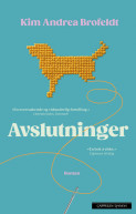 Avslutninger av Kim Andrea Brofeldt (Ebok)