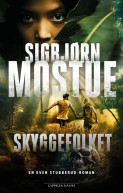 Skyggefolket av Sigbjørn Mostue (Ebok)
