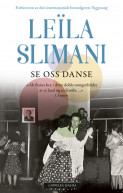 Se oss danse av Leïla Slimani (Heftet)