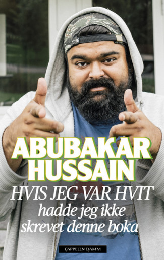 Hvis jeg var hvit av Abubakar Hussain (Heftet)