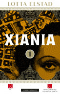 Xiania 1 av Lotta Elstad (Heftet)