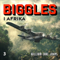 Biggles i Afrika av William Earl Johns (Nedlastbar lydbok)