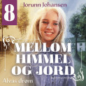 Alvas drøm av Jorunn Johansen (Nedlastbar lydbok)