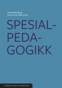 Spesialpedagogikk av Edvard Befring og Kari-Anne B. Næss (Heftet) Spesialpedagogikk av Edvard Befring og Kari-Anne B. Næss (Heftet)