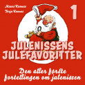 Den aller første fortellingen om julenissen av Mauri Kunnas og Tarja Kunnas (Nedlastbar lydbok)