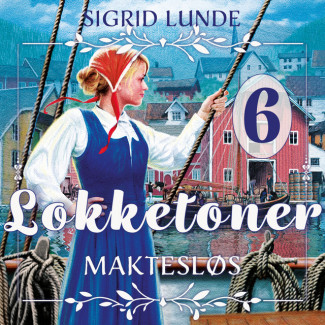Maktesløs av Sigrid Lunde (Nedlastbar lydbok)