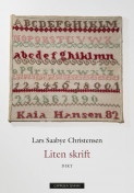Liten skrift av Lars Saabye Christensen (Heftet) Liten skrift av Lars Saabye Christensen (Heftet)