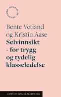 Selvinnsikt av Kristin Aase og Bente Vetland (Ebok)