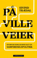 På ville veier av Eivind Trædal (Ebok) På ville veier av Eivind Trædal (Ebok)