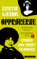 Opprørerne av Kristin Gjesdal (Heftet) Opprørerne av Kristin Gjesdal (Heftet)