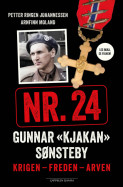 Nr. 24 Gunnar «Kjakan» Sønsteby av Petter Ringen Johannessen og Arnfinn Moland (Ebok) Nr. 24 Gunnar «Kjakan» Sønsteby av Petter Ringen Johannessen og Arnfinn Moland (Ebok)