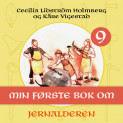 Min første bok om jernalderen av Cecilia Lidström Holmberg og Kåre Vigestad (Nedlastbar lydbok)